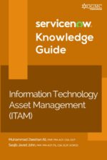 ServiceNow ITAM (Information Technology Asset Management) Knowledge Guide