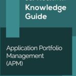 ServiceNow APM (Application Portfolio Management) Knowledge Guide