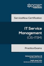 ServiceNow CIS-ITSM (Information Technology Service Management) 12 Practice Exams