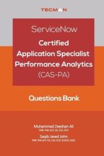 ServiceNow Certified Application Specialist – Performance Analytics (CAS-PA) Questions Bank