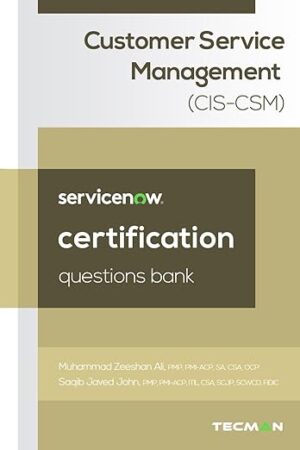 ServiceNow Customer Service Management (CIS-CSM) Certification Questions Bank
