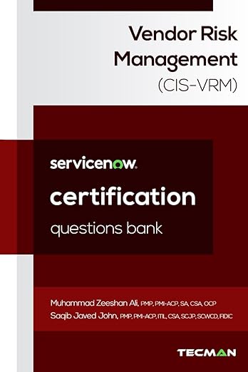ServiceNow Vendor Risk Management (CIS-VRM) Certification Questions Bank