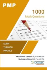 PMP - 1000 Mock Questions (PMP Exam Prep Book)