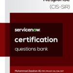 ServiceNow Security Incident Response (CIS-SIR) Certification Questions Bank