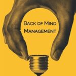 Back of Mind Management (Articles and Reviews Book)