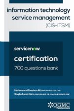 ServiceNow CIS-ITSM (Information Technology Service Management) 700 Questions Bank