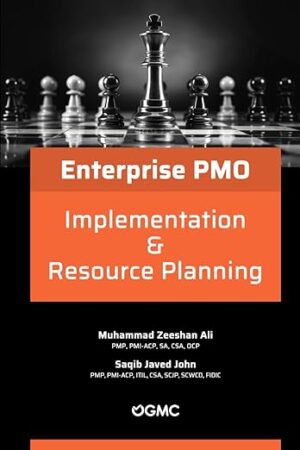 Enterprise PMO Implementation & Resource Planning (Enterprise Project Management Office Book 3)