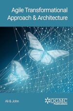 Agile Transformational Approach & Architecture