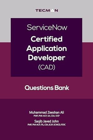 ServiceNow Certified Application Developer
