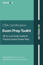 ServiceNow CSA Certification Exam Prep Toolkit